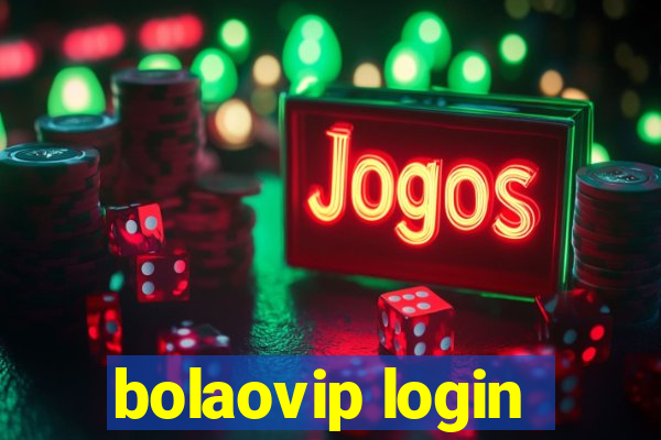 bolaovip login
